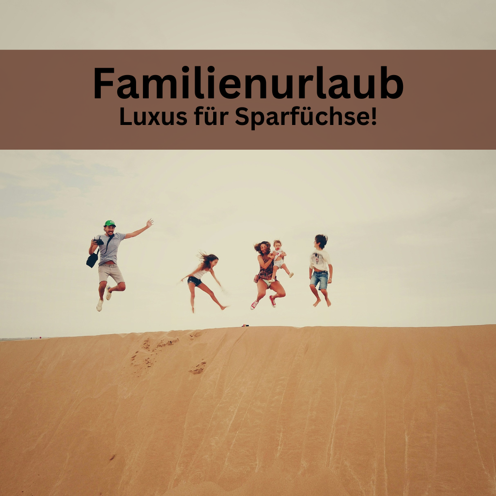 Familienurlaub